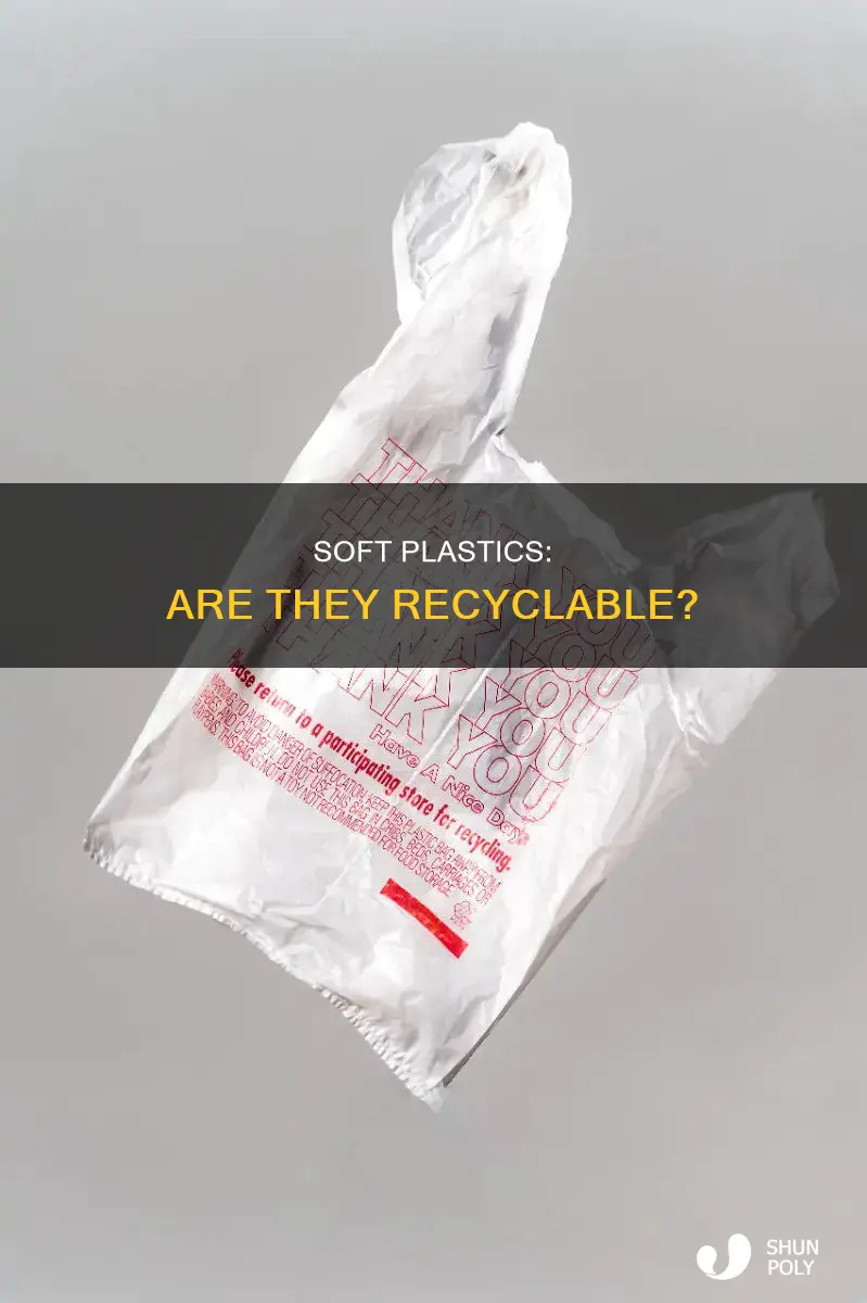 are soft plastics recyclable