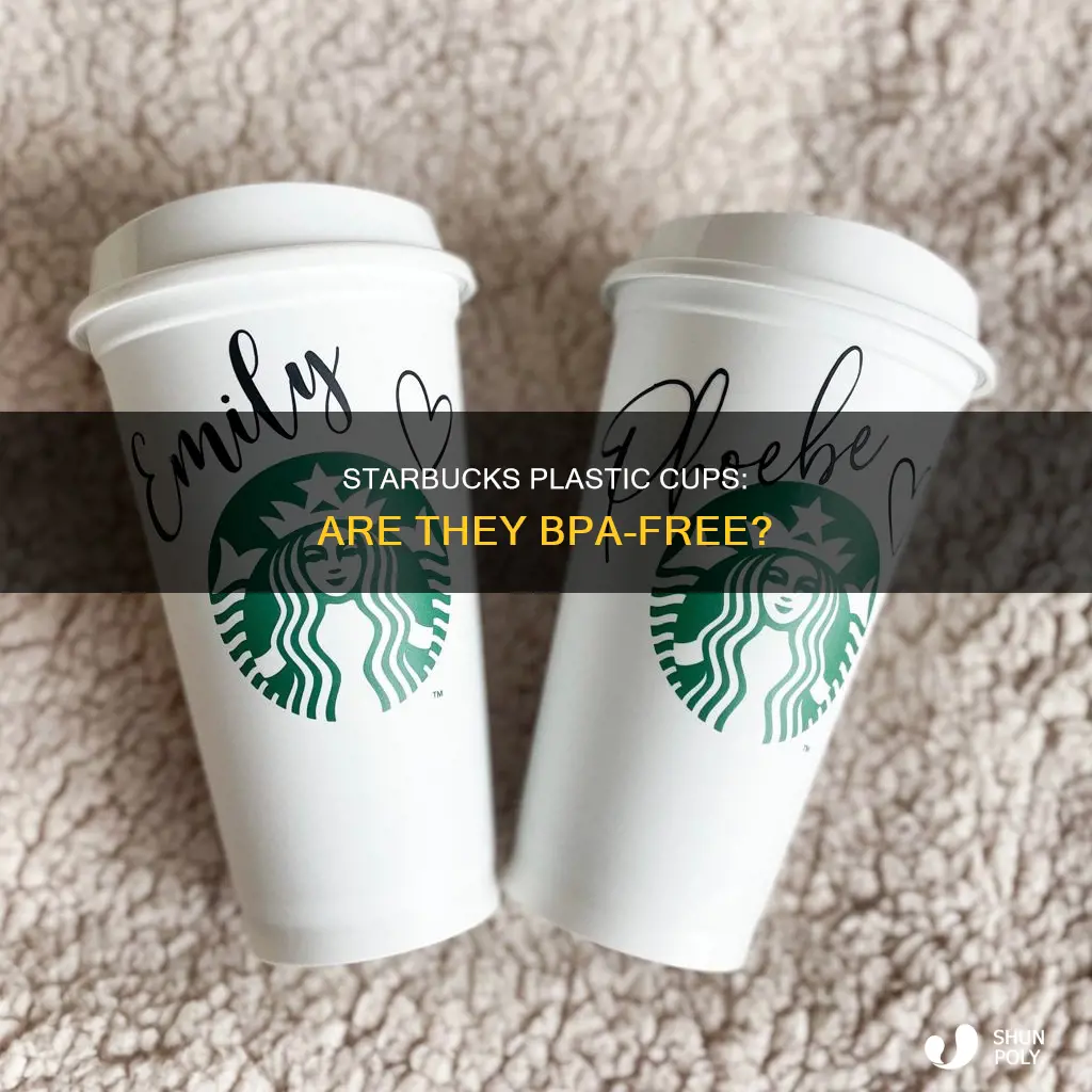 are starbucks plastic cups bpa free