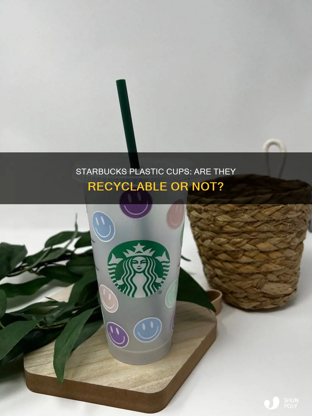 are starbucks plastic cups recyclable