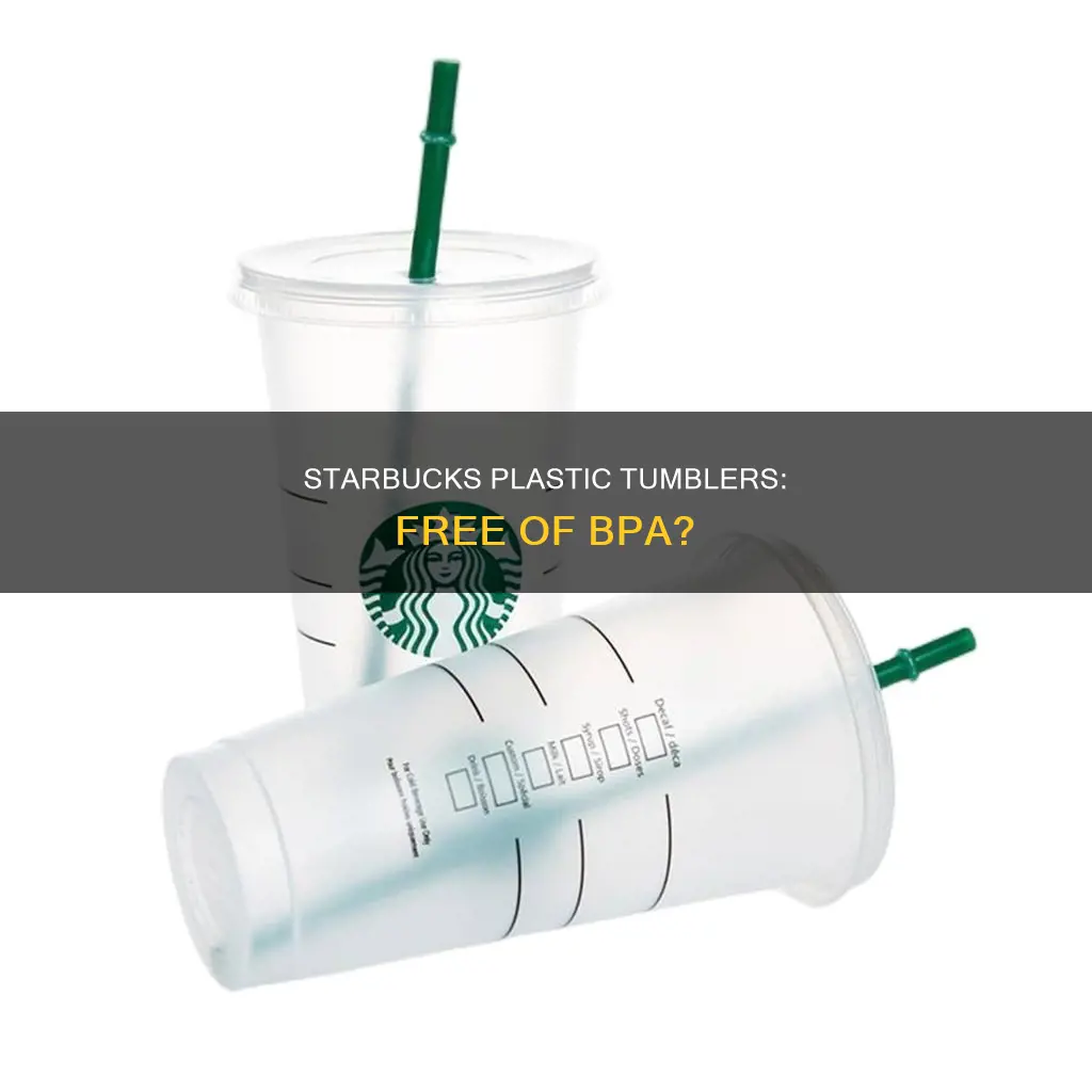 are starbucks plastic tumblers bpa free