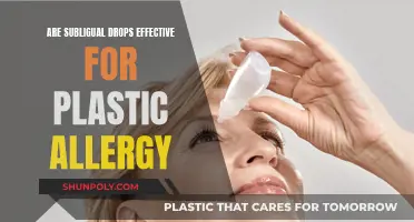 Sublingual Drops: Effective Treatment for Plastic Allergies?
