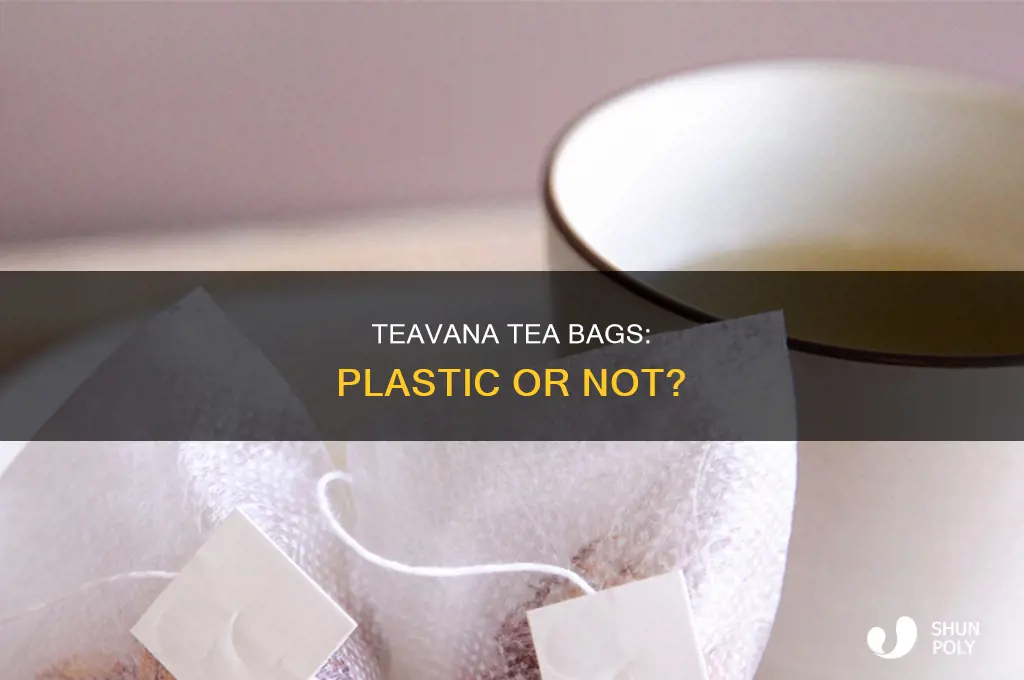 are teavana tea bags plastic