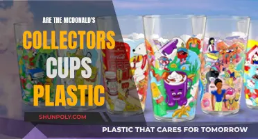 McDonald's Collectors Cups: Plastic or Not?