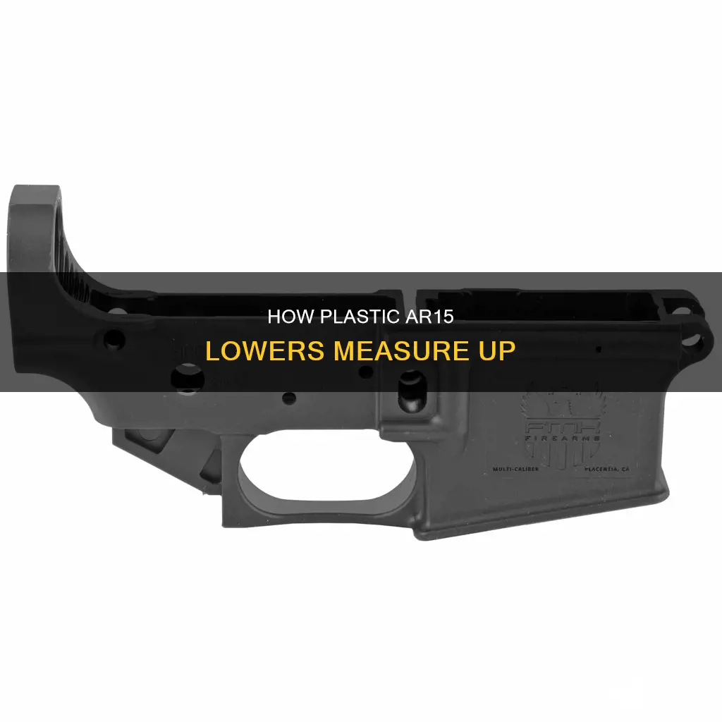are the plastic ar15 lowers 80