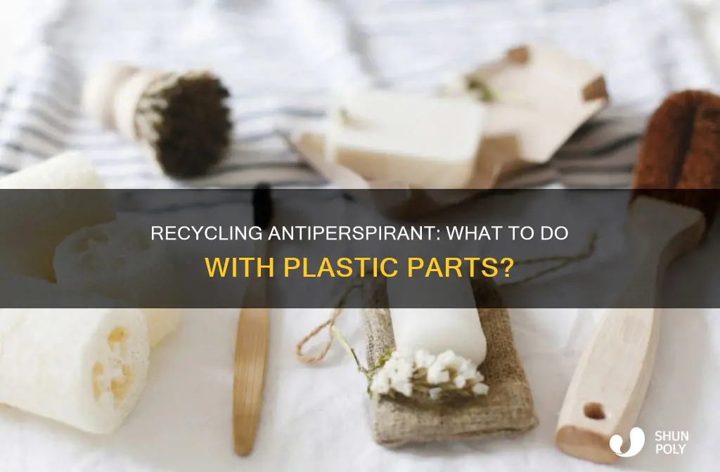 are the plastic parts of antiperspiant recyclable