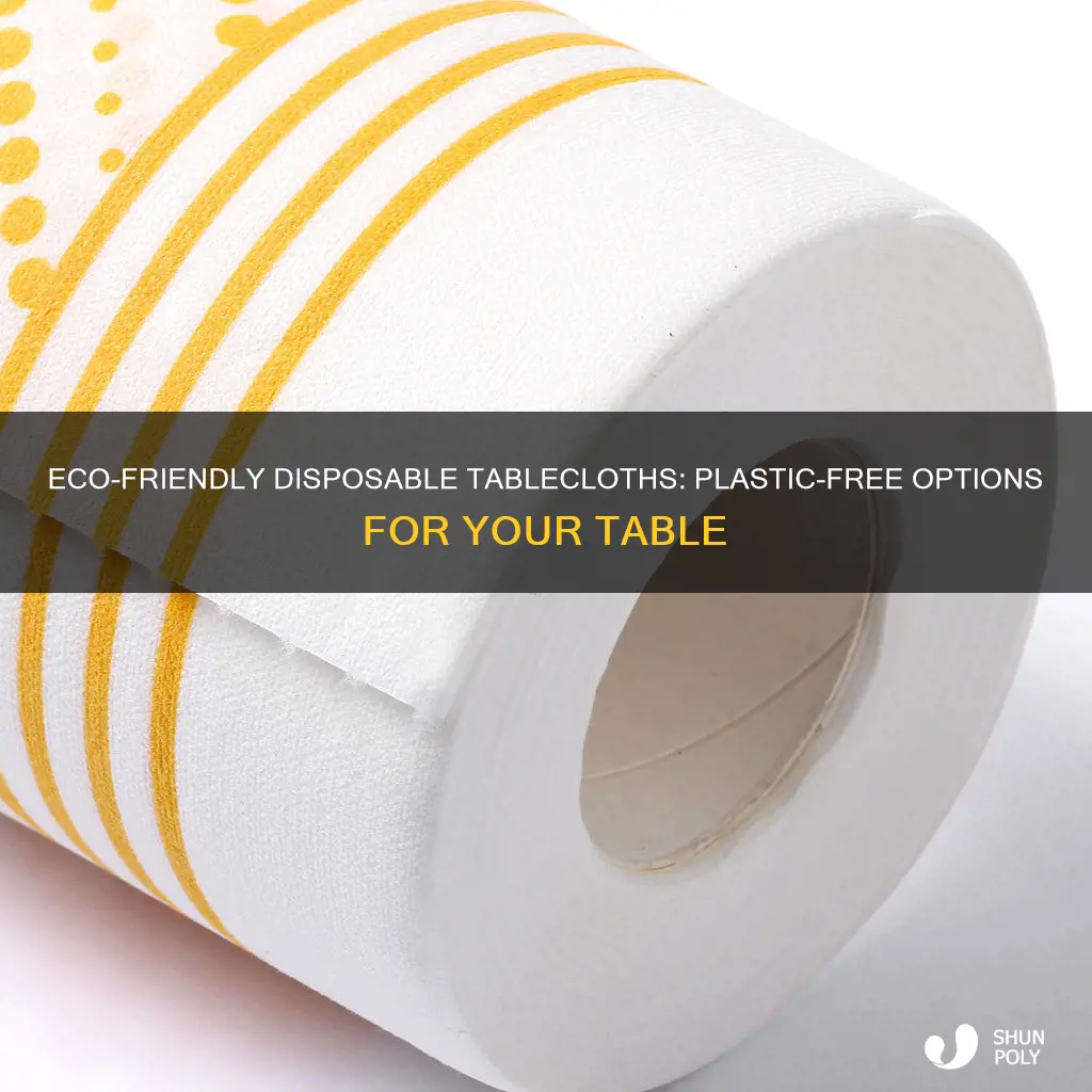 are there disposable tablecloths that arent plastic