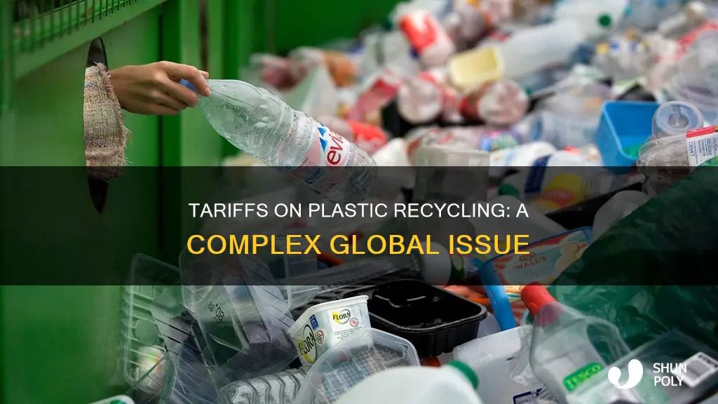 are there tariffs on plastic recycling