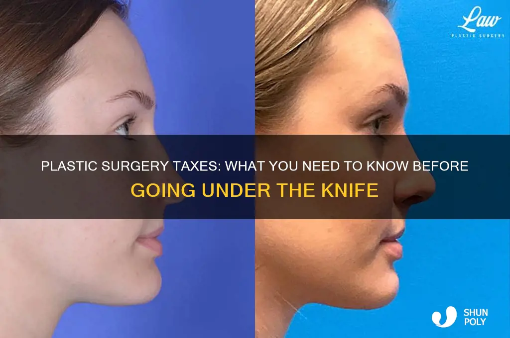 are there taxes on plastic surgery