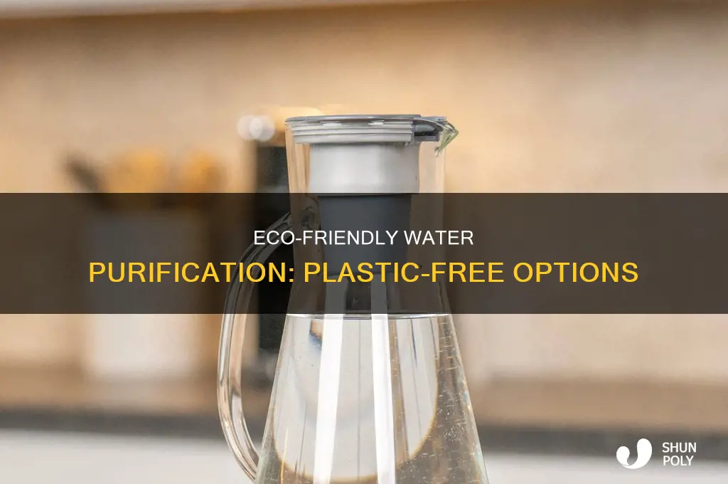 are there water purifiers that do not contain plastic