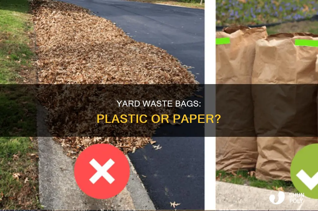 are there yard waste bags that are plastic