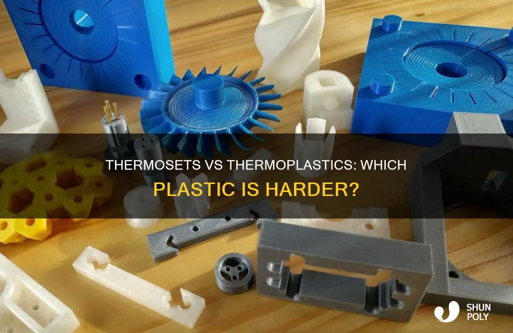 are thermosets plastics harder than thermoplastics