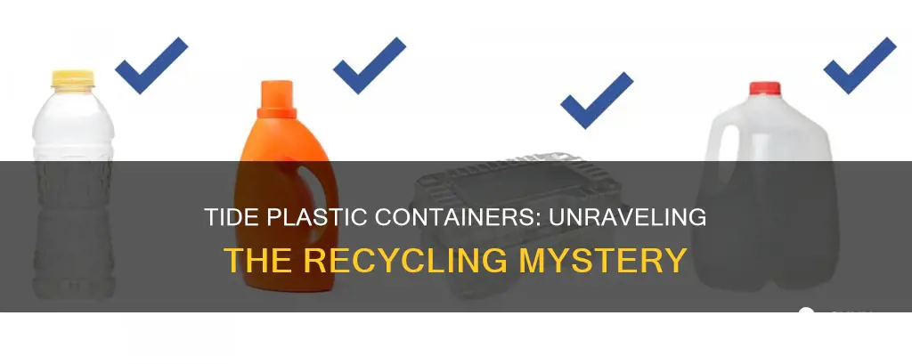 are tide plastic containers recyclable