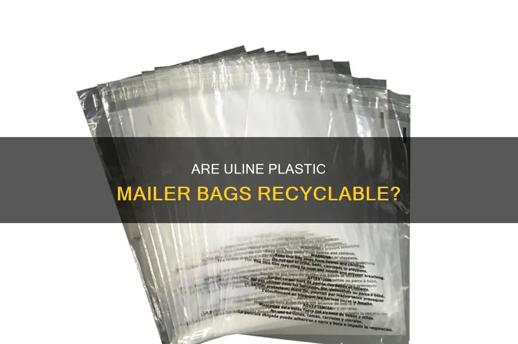 are uline plastic mailer bags recyclable