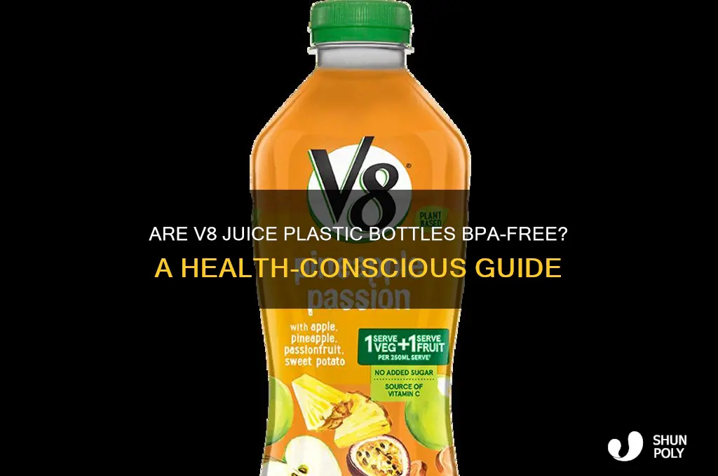 are v8 juice plastic bottles bpa free
