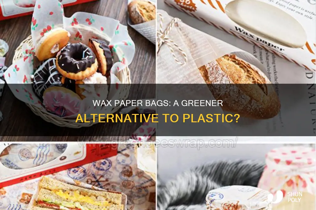 are wax paper bags better than plastic