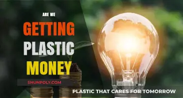 Plastic Money: The Future of Currency or Environmental Concern?