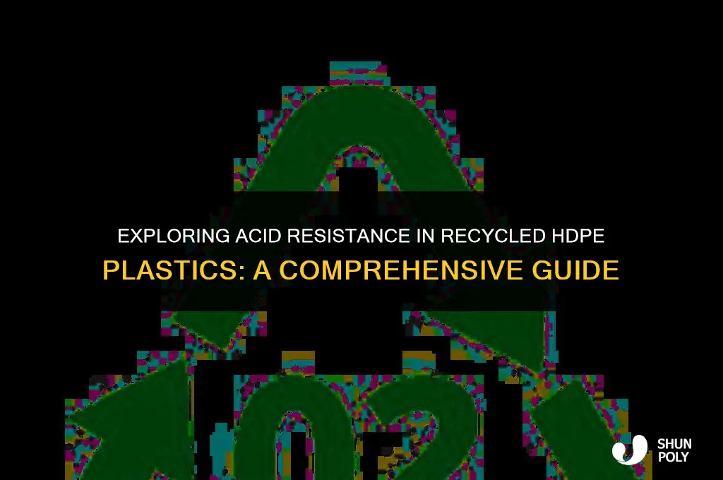 can 2 recycled hdpe plastic withstand acid