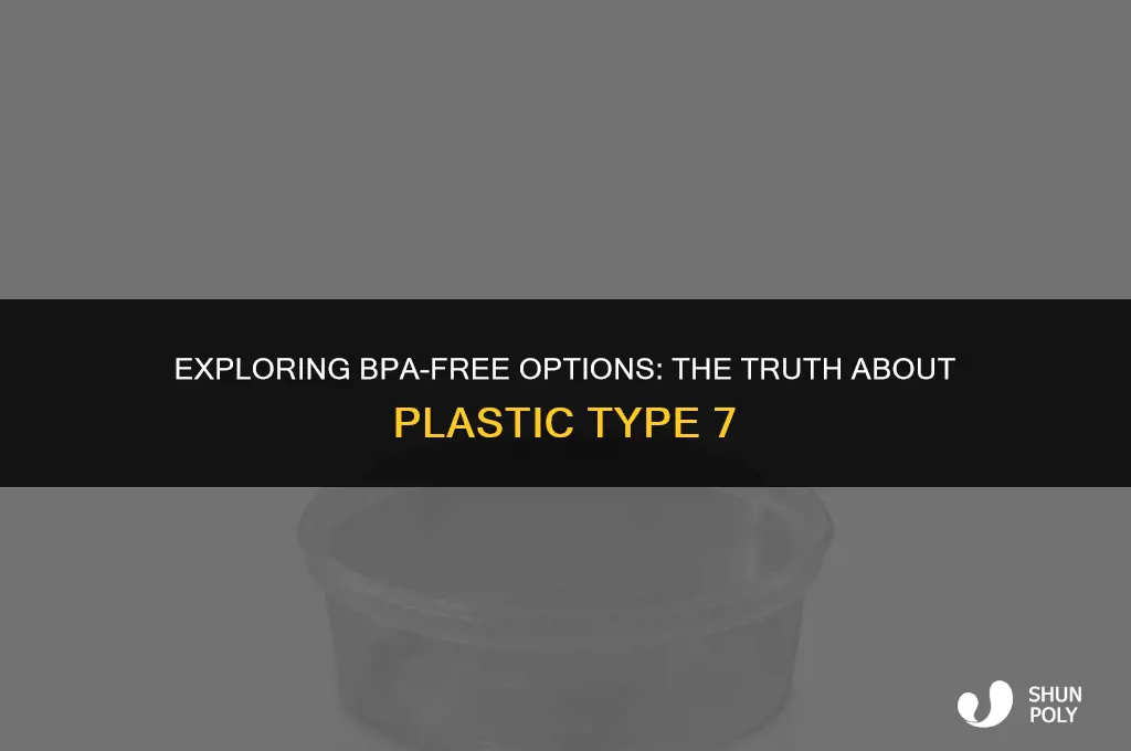 can 7 plastic be bpa free