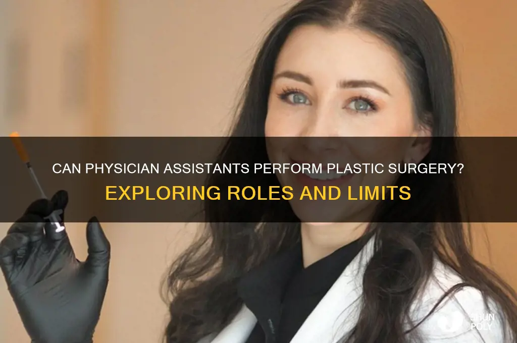 can a pa do plastic surgery