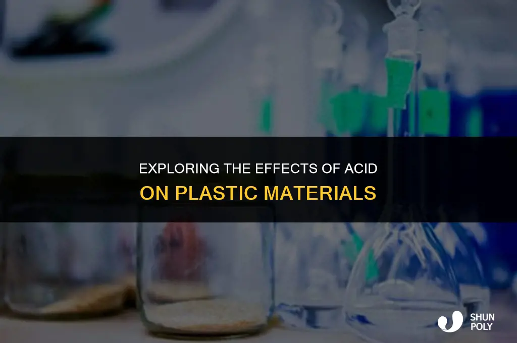 can acid melt plastic