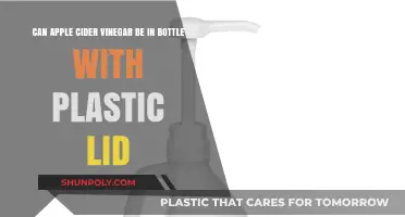 Is Apple Cider Vinegar Safe in Plastic Lid Bottles?