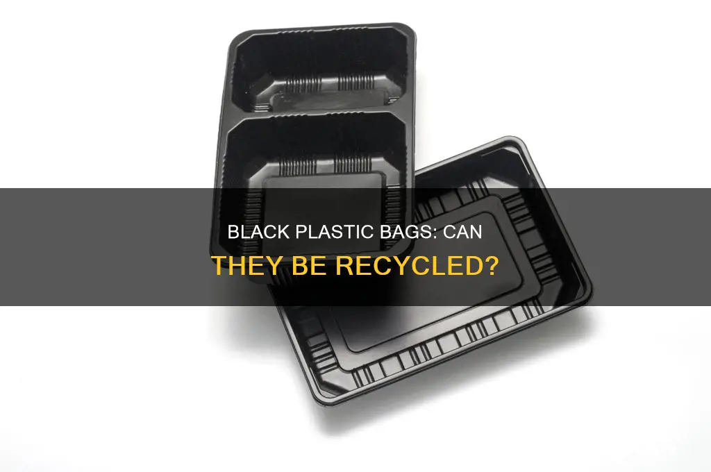 can black plastic bags be recycled