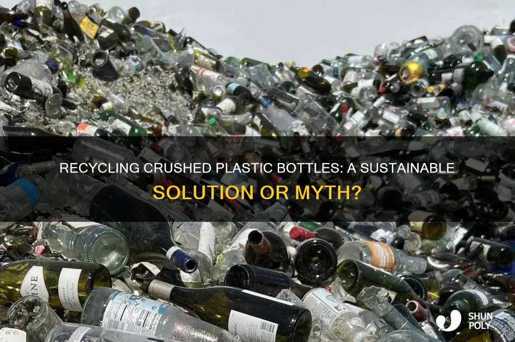 can crushed plastic bottles be recycled