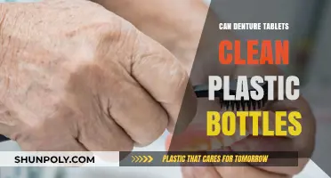 Denture Tablets for Plastic Bottles: Effective Cleaning Hack or Myth?