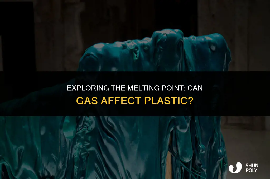 can gas melt plastic