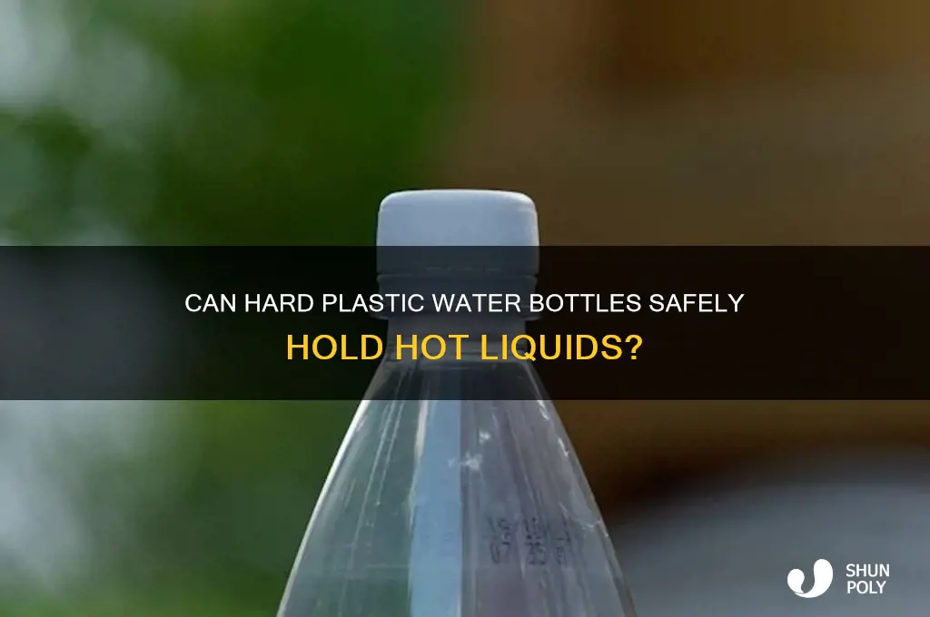 can hard plastic water bottles hold hot liquids