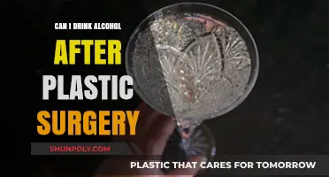 Alcohol After Plastic Surgery: What You Need to Know