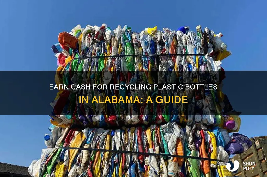 can i get money for recycling plastic bottles in alabama