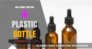 Can You Safely Make Tincture in a Plastic Bottle?