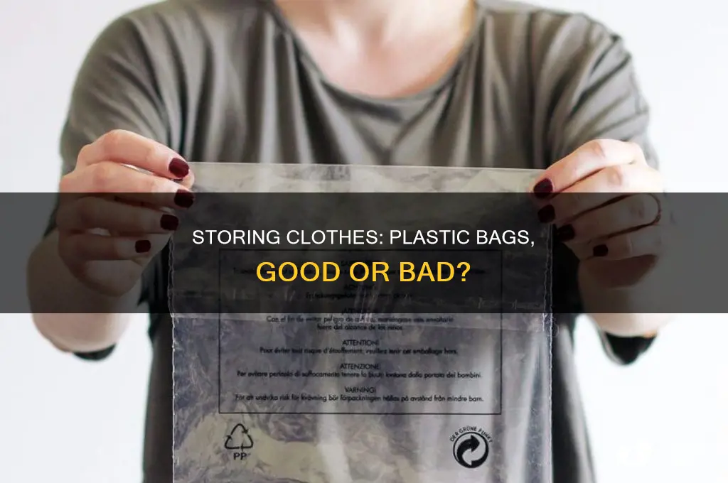 can i put clothes in a plastic bag