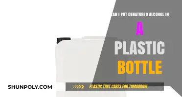 Storing Denatured Alcohol: Is a Plastic Bottle Safe for Use?