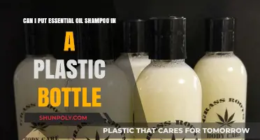 Essential Oil Shampoo in Plastic Bottles: Safe or Risky Choice?
