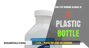 Is It Safe to Store Rubbing Alcohol in Plastic Bottles?