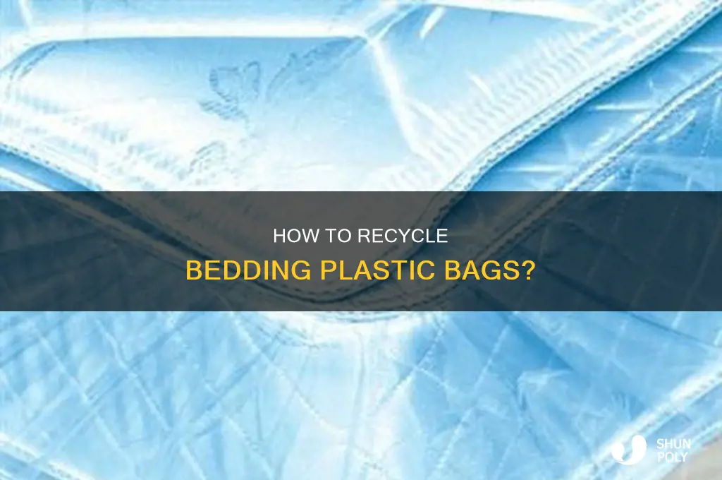 can i recycle bedding plastic bags