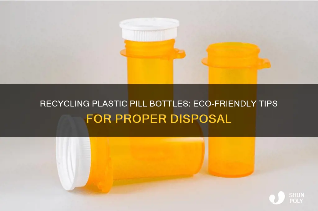can i recycle plastic pill bottles