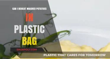 Reheating Mashed Potatoes: Plastic Bag Method