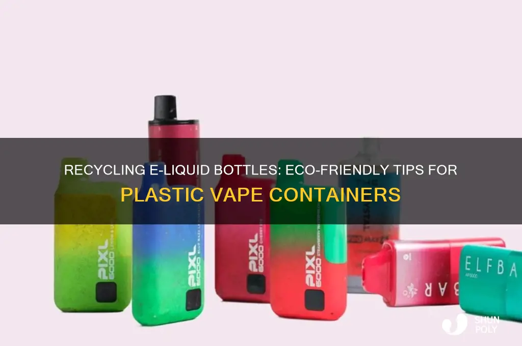 can i reycle plastic eliquid bottles