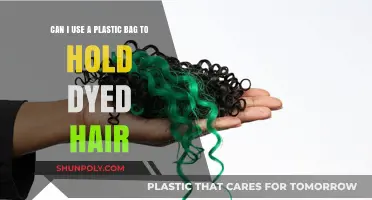 Plastic Bags: A Safe Haven for Dyed Hair?
