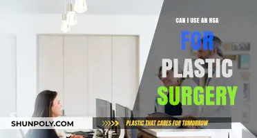 Using HSA for Plastic Surgery: Eligibility and Guidelines Explained
