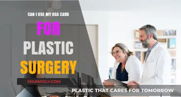 Using Your HSA Card for Plastic Surgery: What You Need to Know