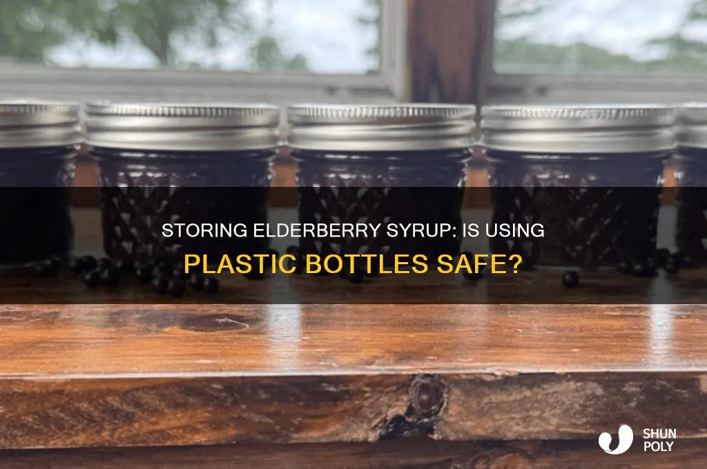 can i use plastic bottle to store elderberry syrup