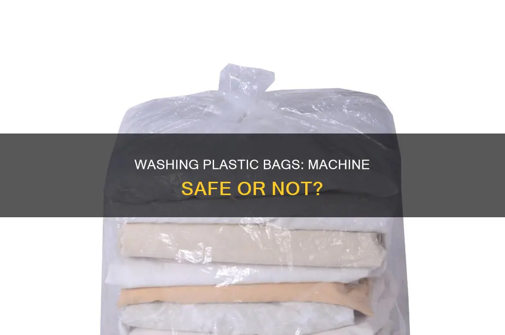 can i wash plastic bags in the washing machine