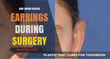 Can You Wear Plastic Earrings During Surgery? Expert Advice