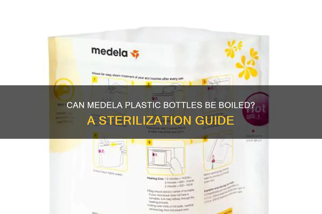 can medela plastic bottles be boiled
