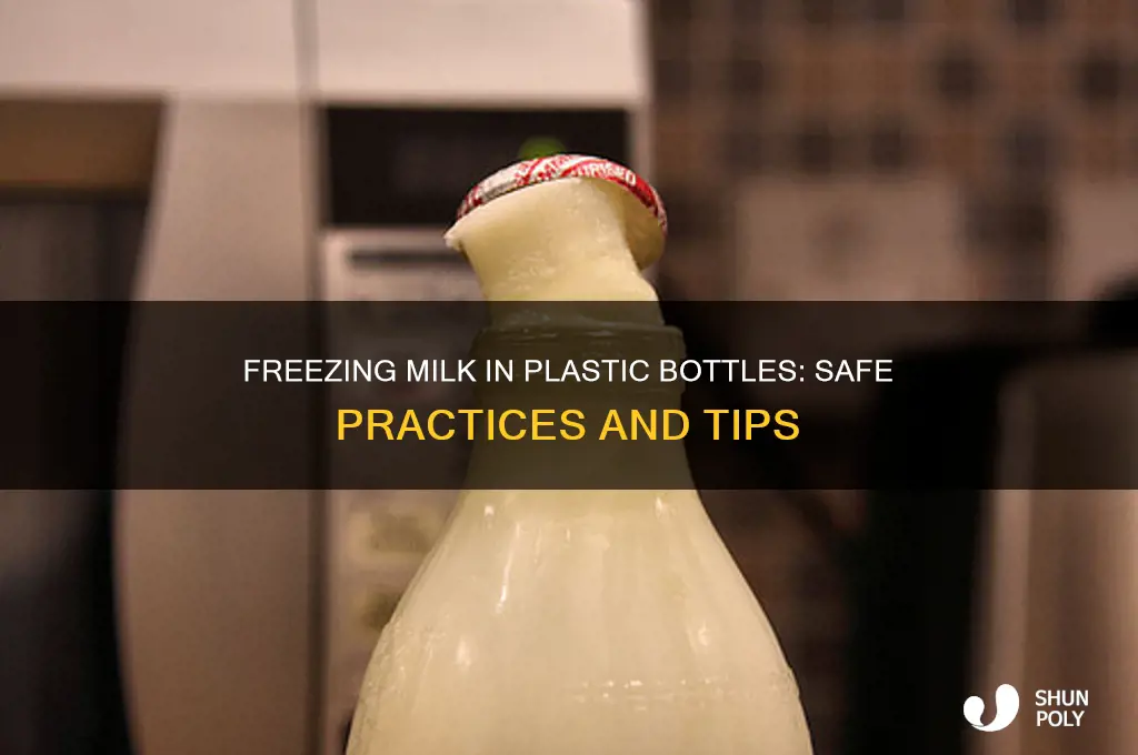 can milk be frozen in plastic bottles