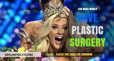 Can Miss World Undergo Plastic Surgery? Exploring Pageant Rules and Ethics
